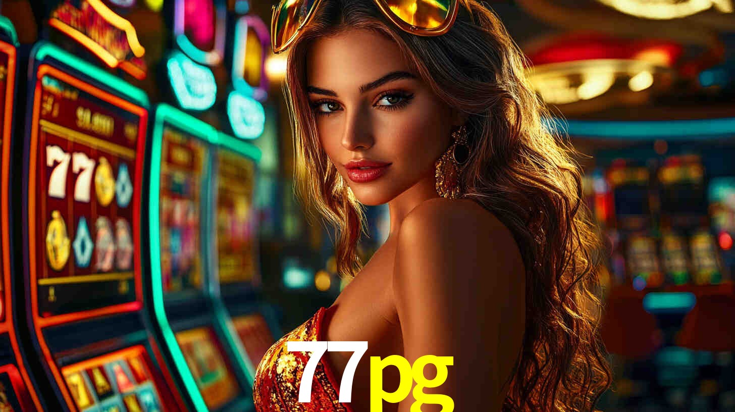 Explore as vantagens do 77pg: serviço profissional e confiabilidade