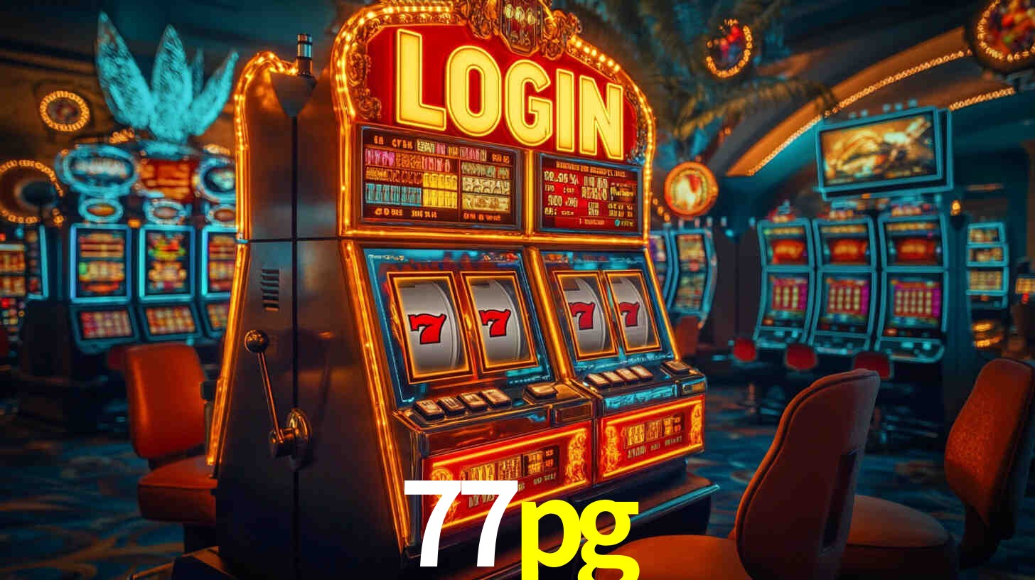 77pg: Jogos de Caça-Níqueis-Altas Recompensas, Roleta-Velocidade, Blackjack-Desafios Máximos